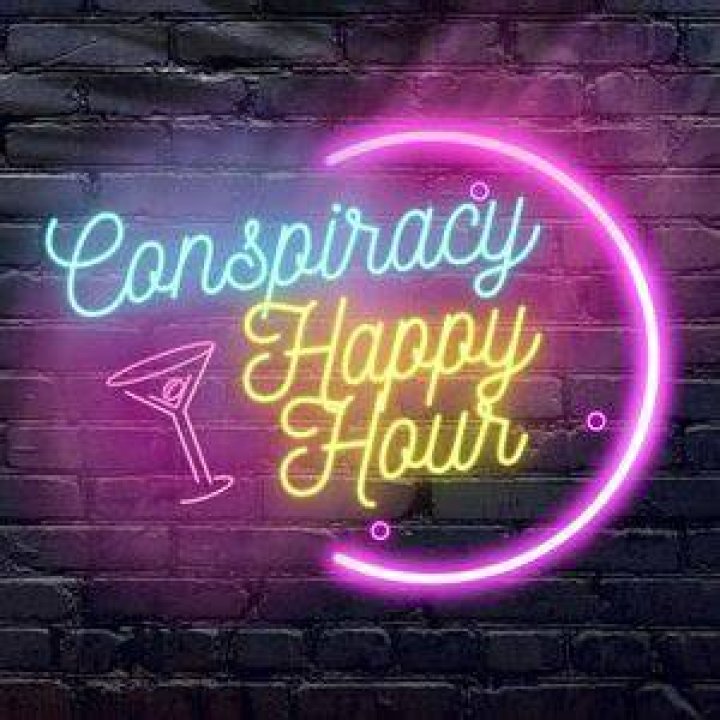 Conspiracy Happy Hour