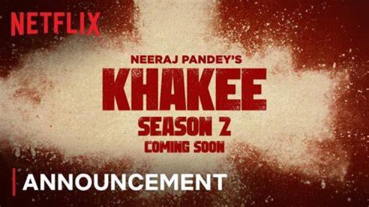Khakee: Season 2 announced