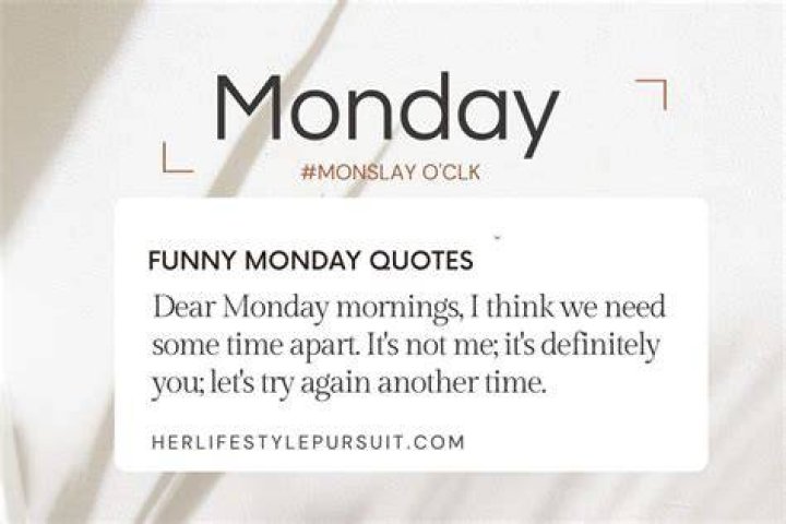 Positive Happy Monday Funny Quotes Images and Photos finder