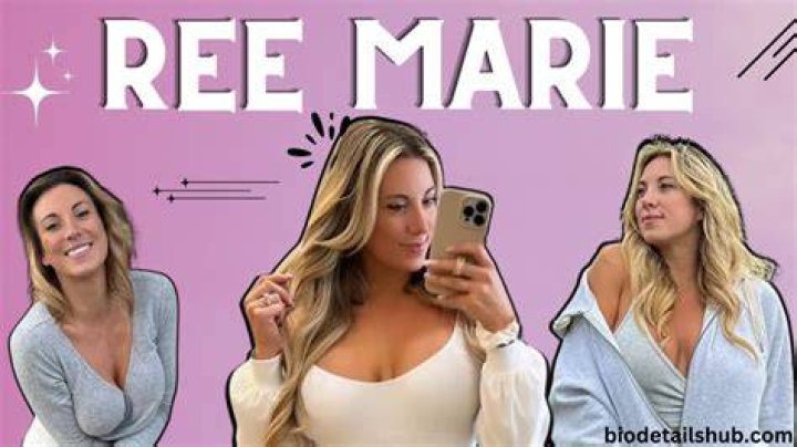 Ree Marie Tiktok Star Bio Photos Age Net Worth Wiki Boyfriend Images