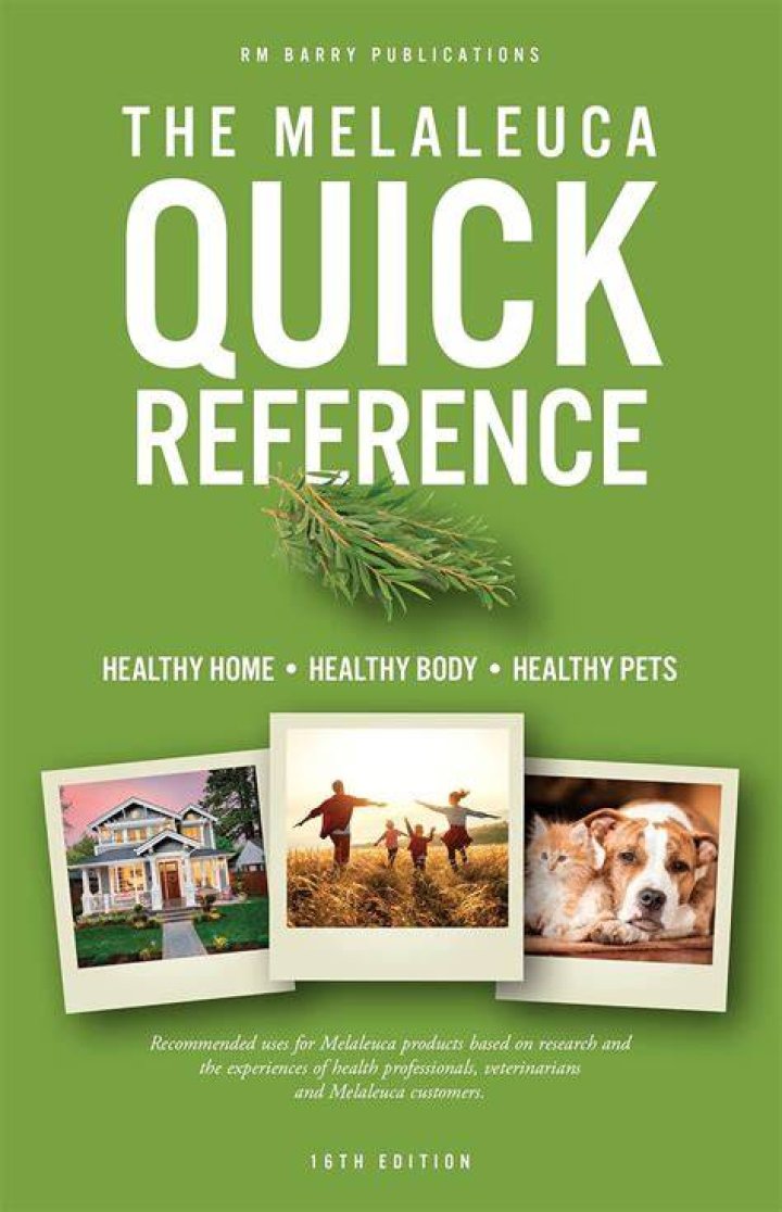 The Melaleuca Quick Reference Melaleuca Product Research and