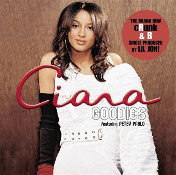 The Number Ones Ciara&rsquo;s &ldquo;Goodies&rdquo; (Feat. Petey Pablo)