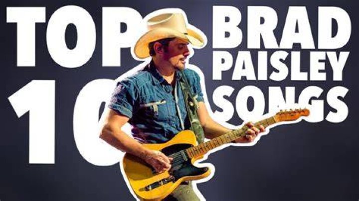 Top 10 Brad Paisley Songs